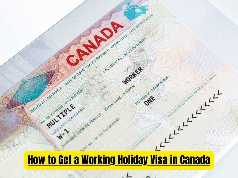 Working Holiday Visa in Canada