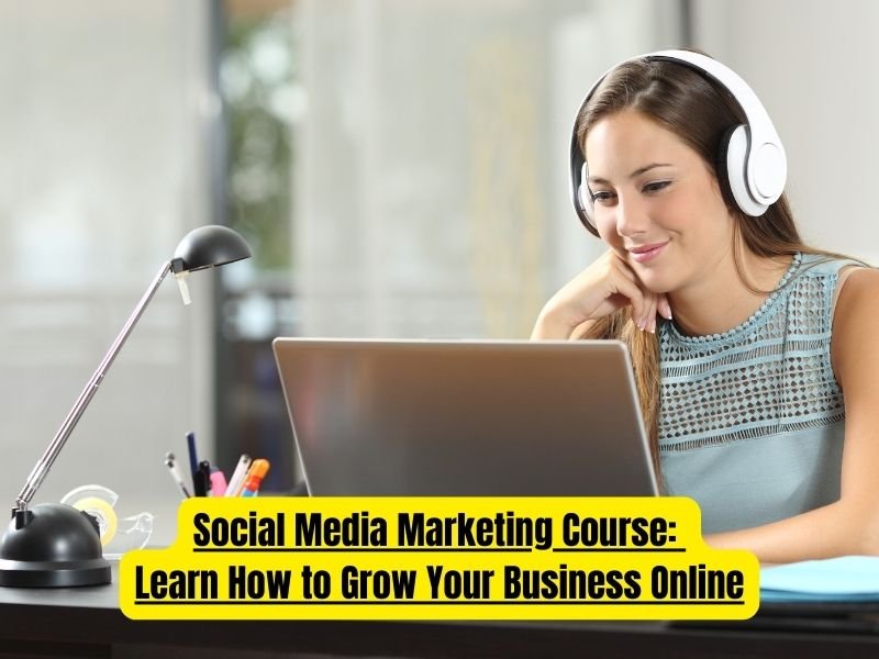 Social Media Marketing Course